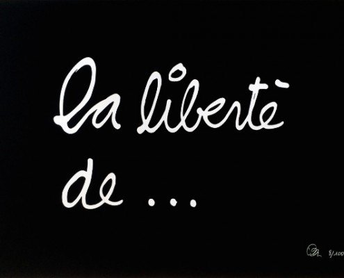 Ben Vautier, La Liberté de..., 2014, sérigraphie sur papier Arcches noir 250g, editions Galerie Eva Vautier, signée et numérotée en bas à droite, 100ex, 50x70cm